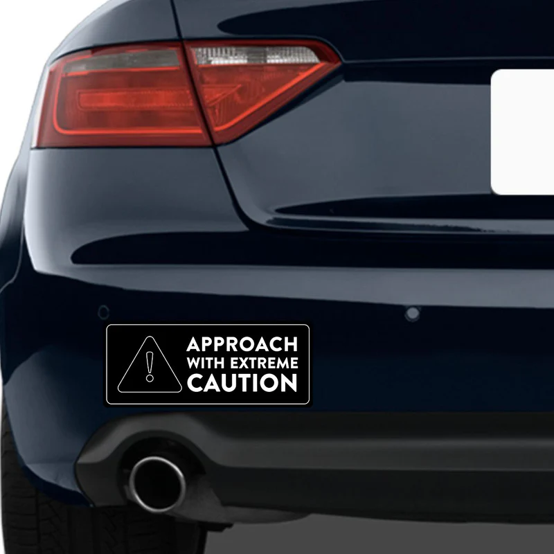 Approach With Extreme Caution Car Bumper Sticker - Image 2