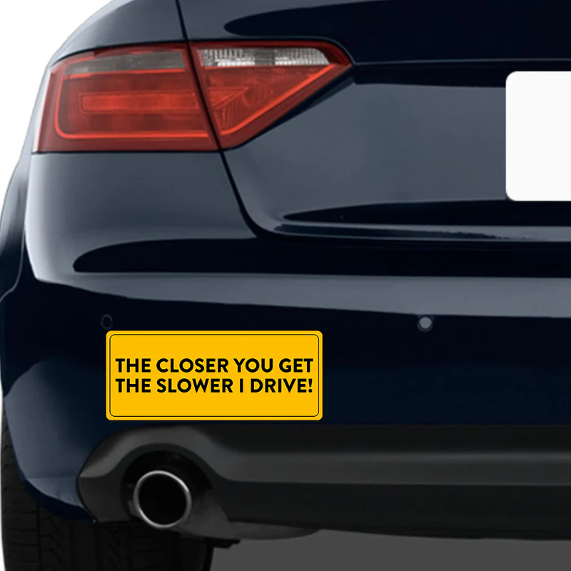 Don'T Get Closer Car Bumper Sticker - Image 2