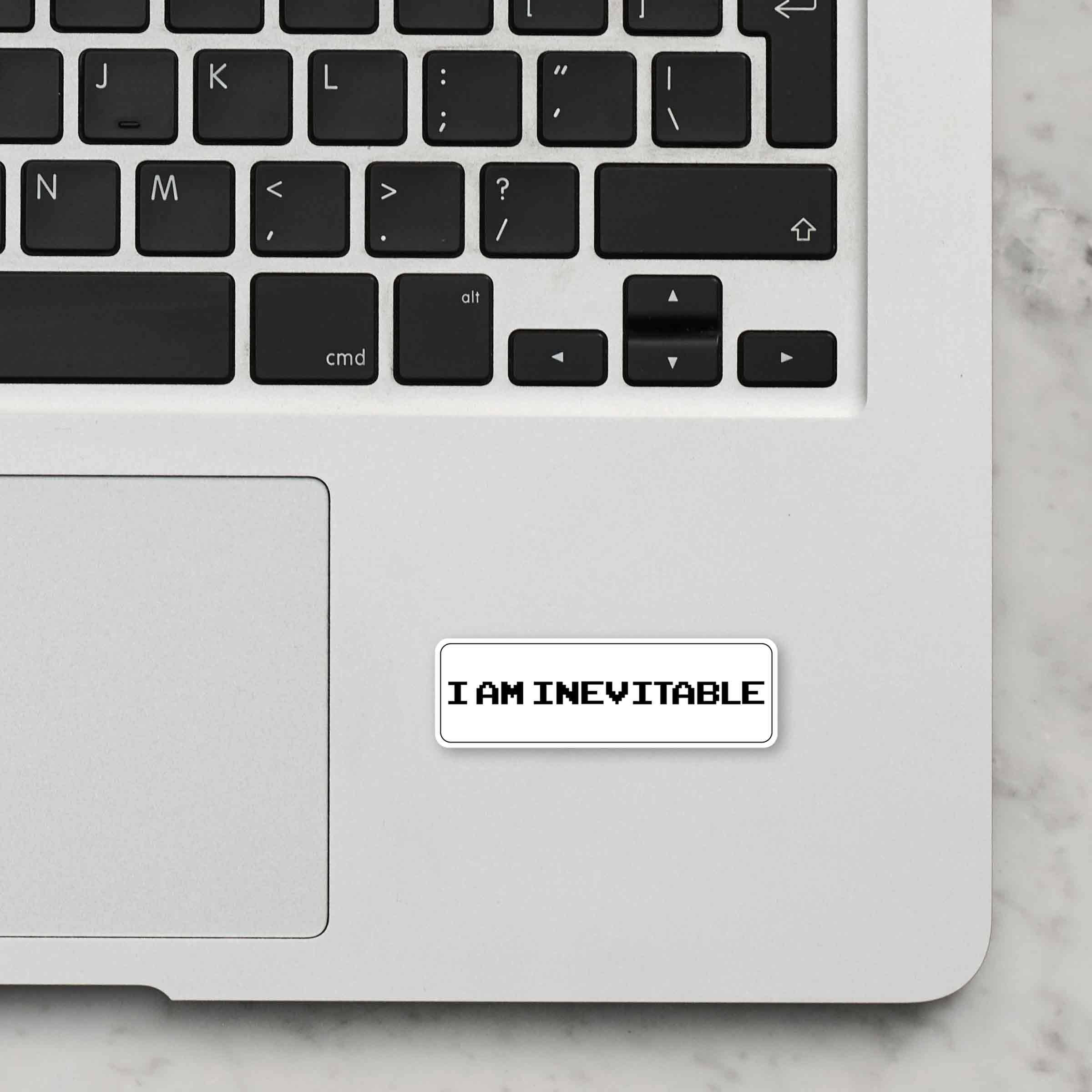 I Am Invitable Laptop Sticker - Image 2