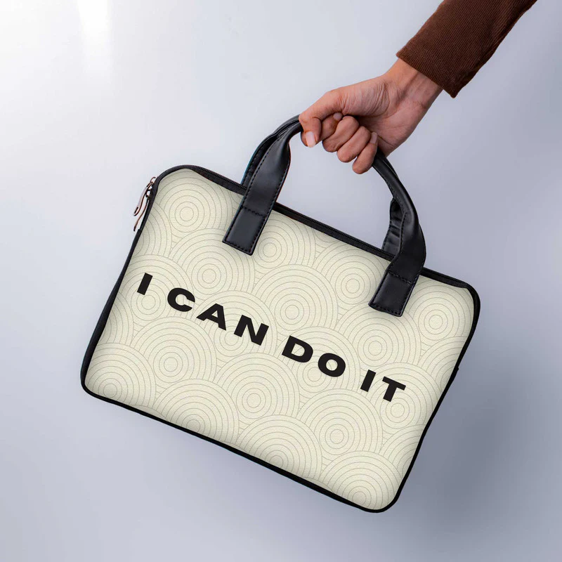 I Can Do IT Laptop Sleeve With Handle