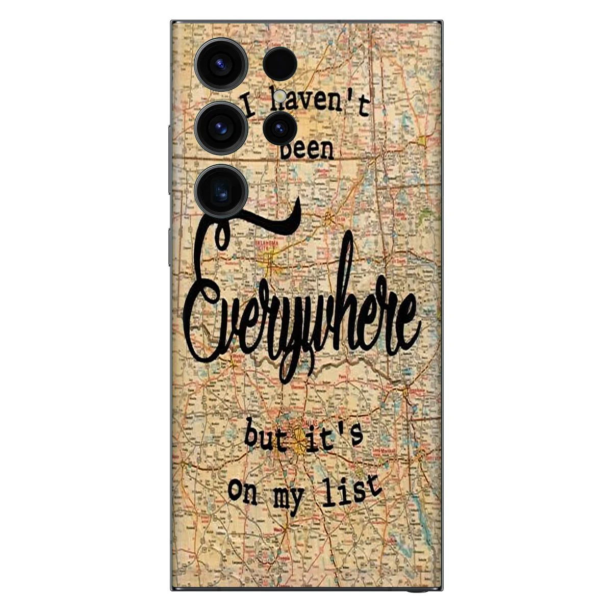i Haven't Been Everywhere Mobile Skin