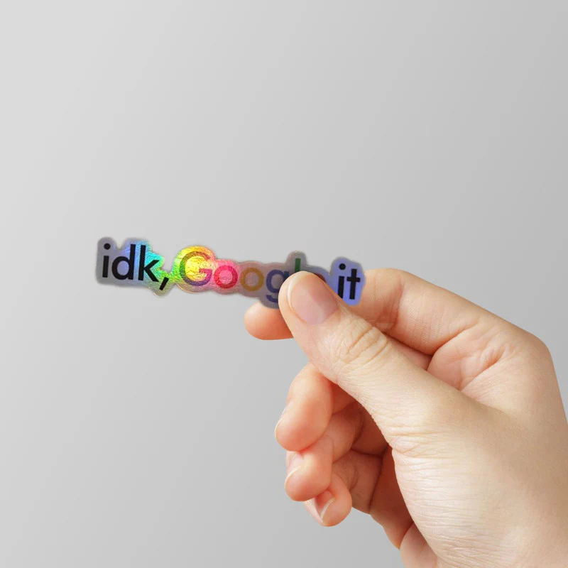 idk Holographic Laptop Sticker