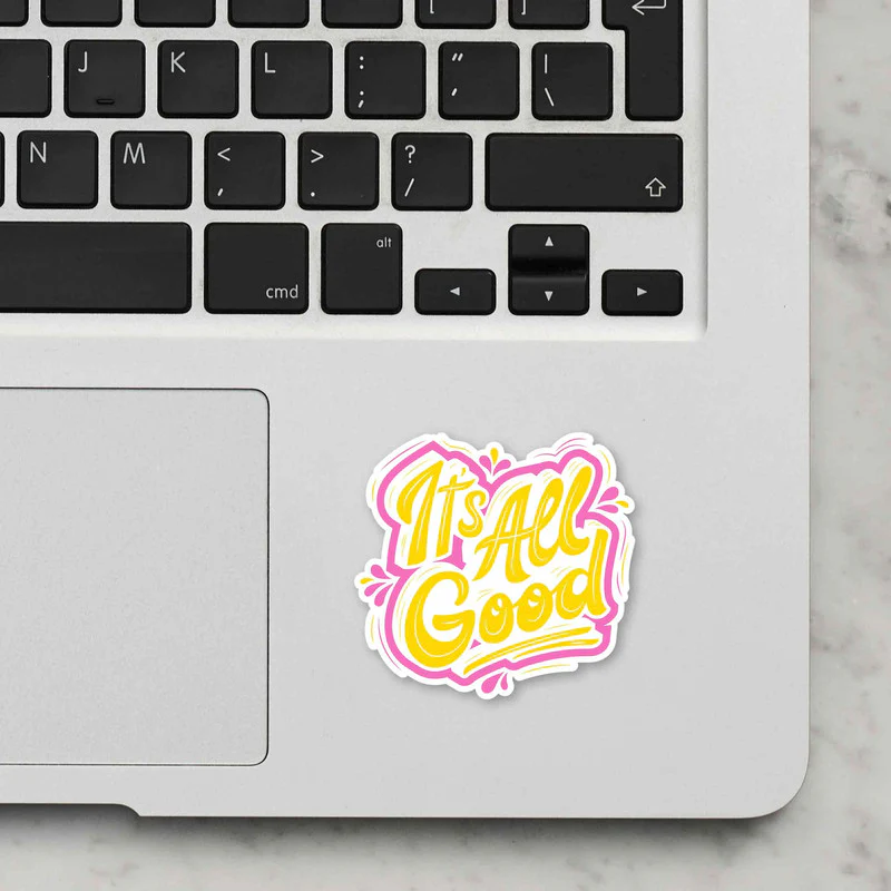 Its All Good Laptop Sticker - Image 2