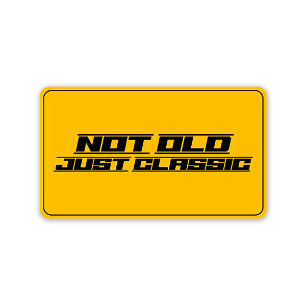 Not Old Just Classic Car Sticker - Image 2