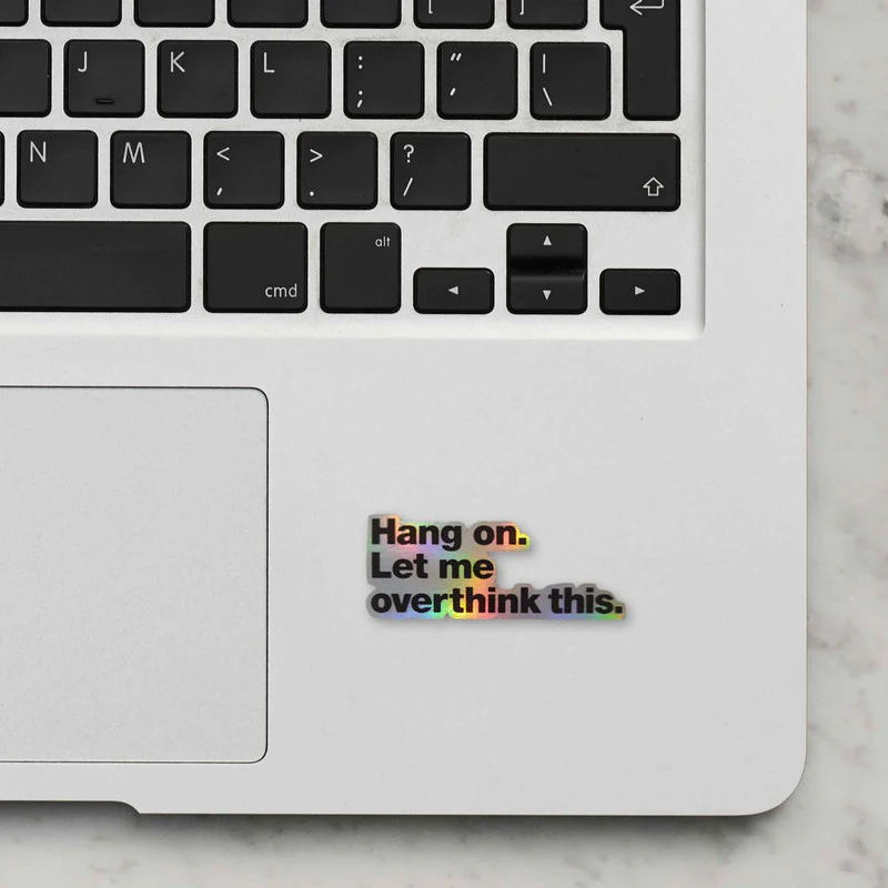 Overthink Holographic Laptop Sticker - Image 2