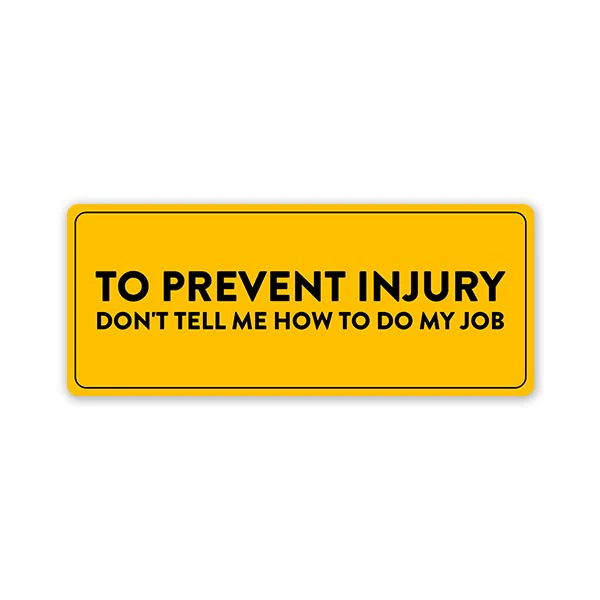 Prevent Injury Car Bumper Sticker