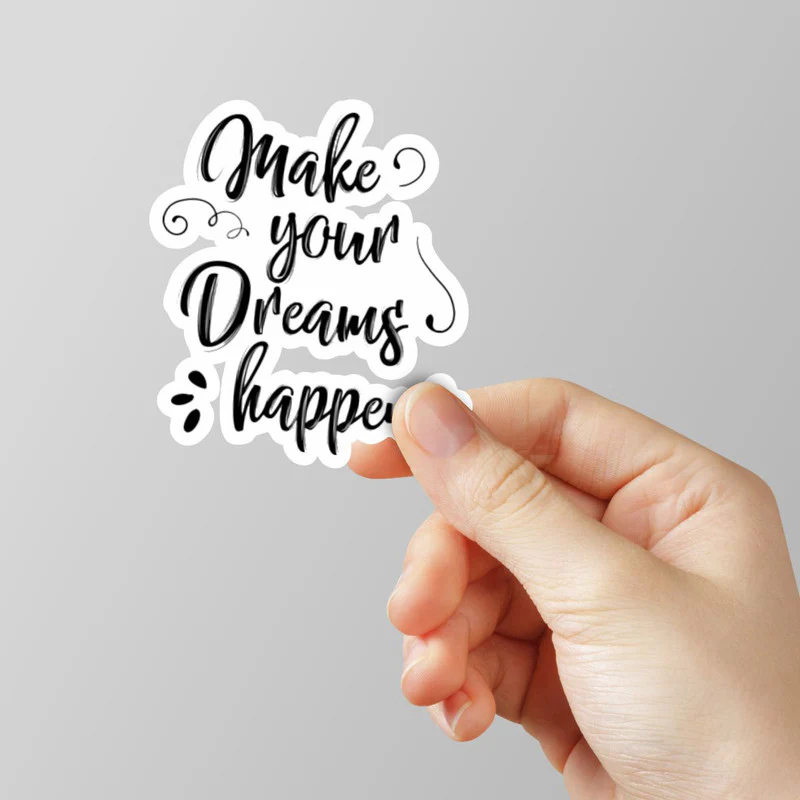 Make Your Dream Happen Laptop Sticker
