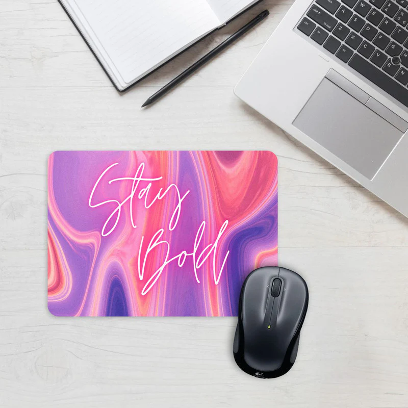 Stay Bold Mouse Pad - Image 2